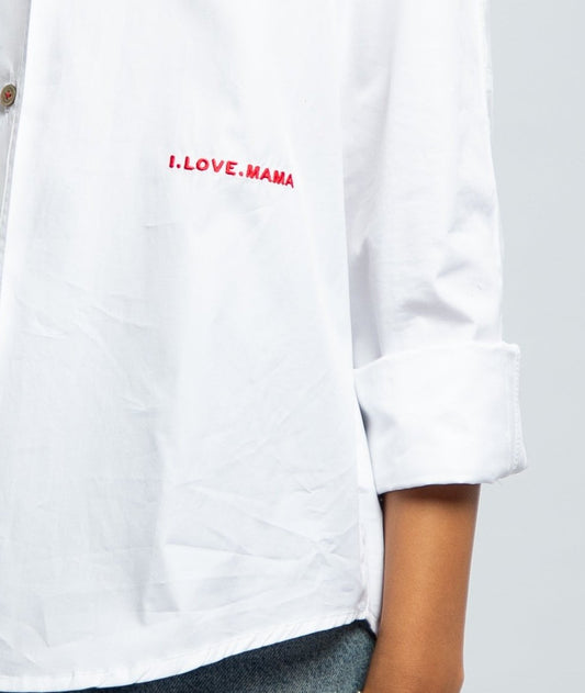 White Shirt I Love Mama